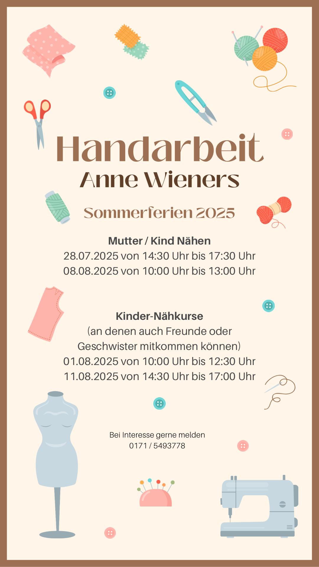 Ankündigung für Handarbeitskurse mit Nähutensilien und Terminen für Sommerferien 2025.